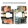 Oppo R17 Pro Fresh Scrap Motherboard