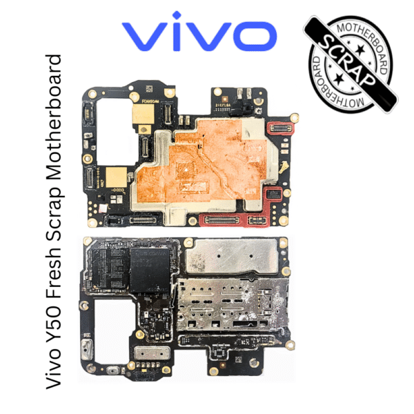 Vivo Y50 Fresh Scrap Motherboard Vivo Y50 Fresh Scrap Motherboard